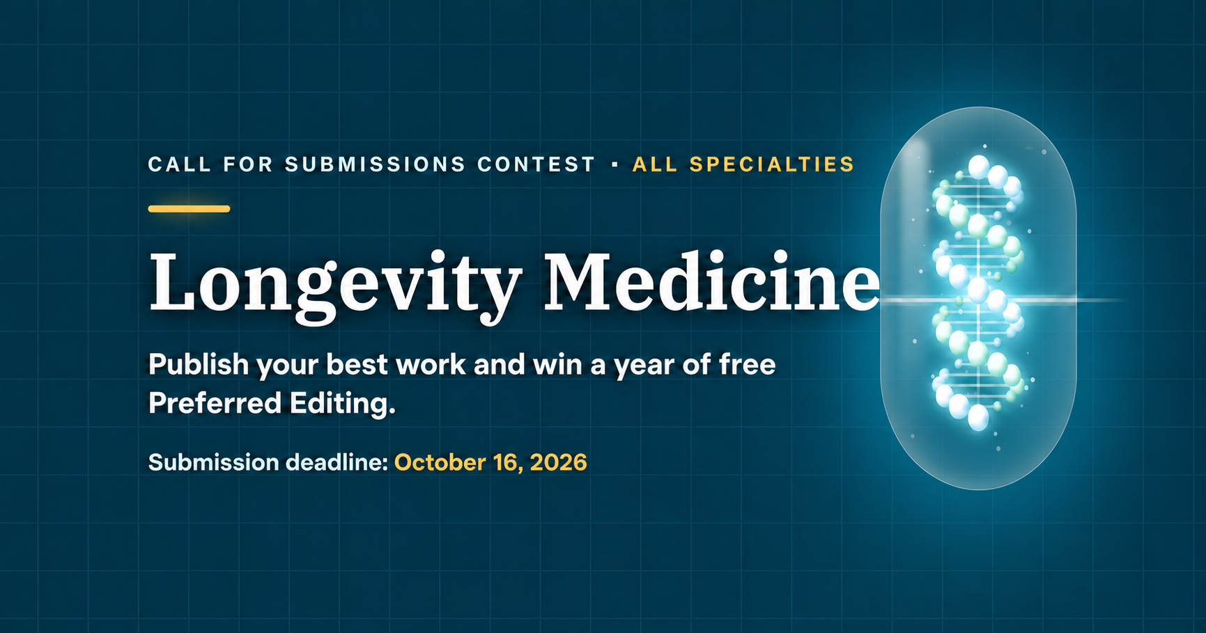 Call for submissions for longevity medicine. Deadline: October 16, 2026. 